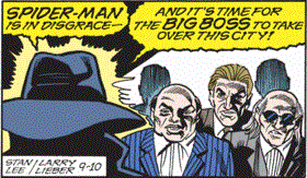 Big Crime Boss says 'Spider Man is in disgrace; time to take over the city'