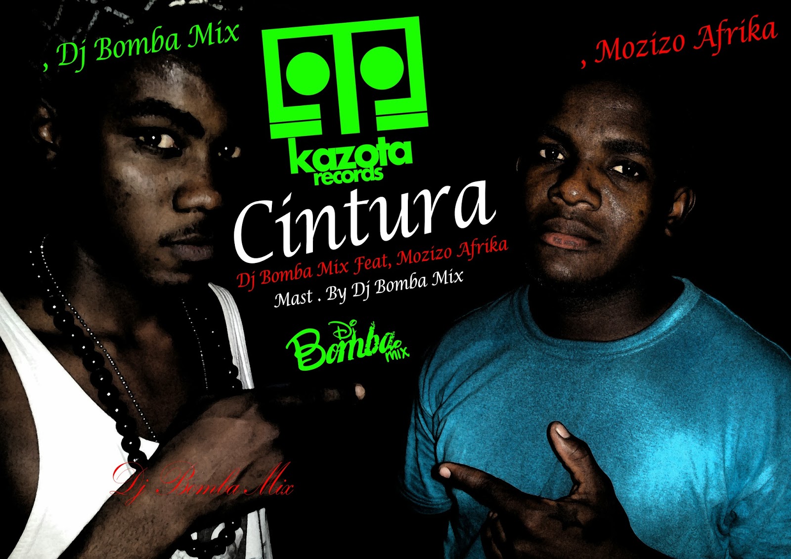 Dj Bomba Mix Feat. Mozizo Afrika Cintura ñ ta Mexer Bomba News