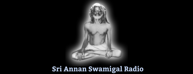 Sri Annan Swamigal Radio