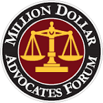 Life Member, Million Dollar Advocates Forum, The Top Trial Lawyers in America
