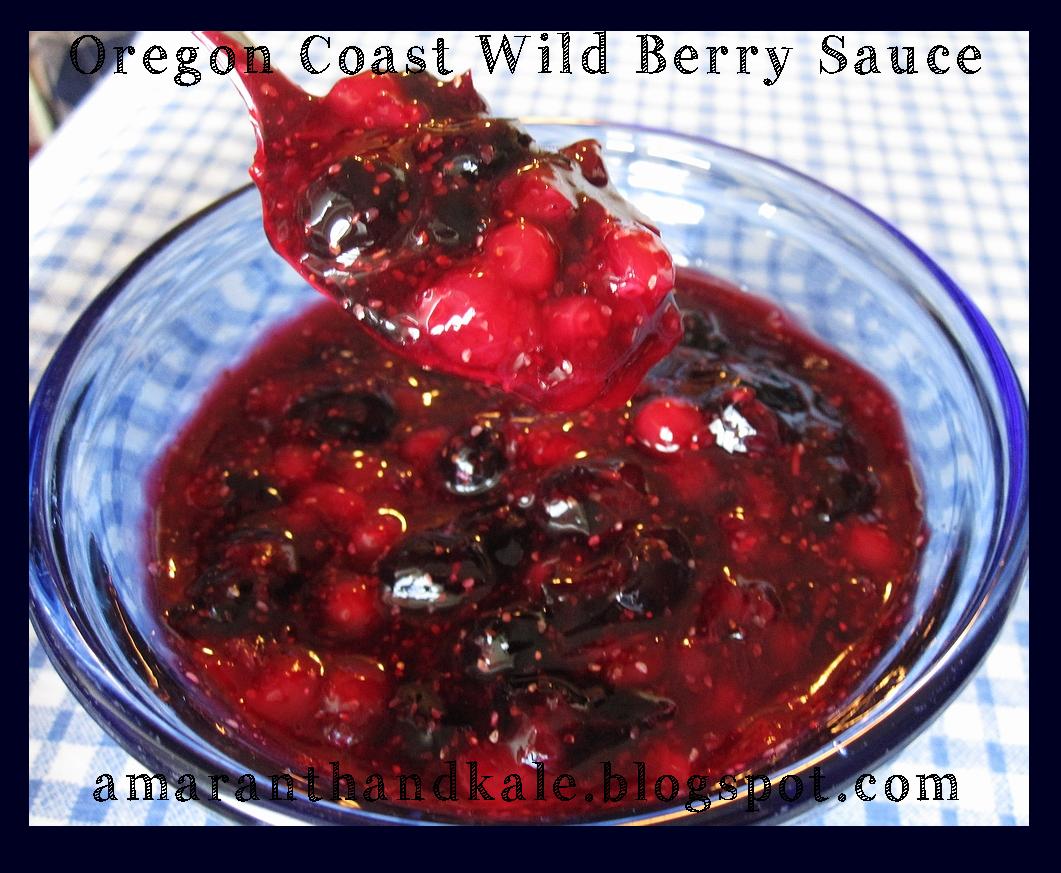 Amaranth & Kale Oregon Coast Wild Berry Sauce