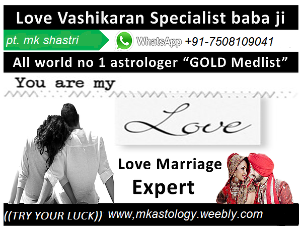 love PROBLEM solution in few hour +91-7508109041