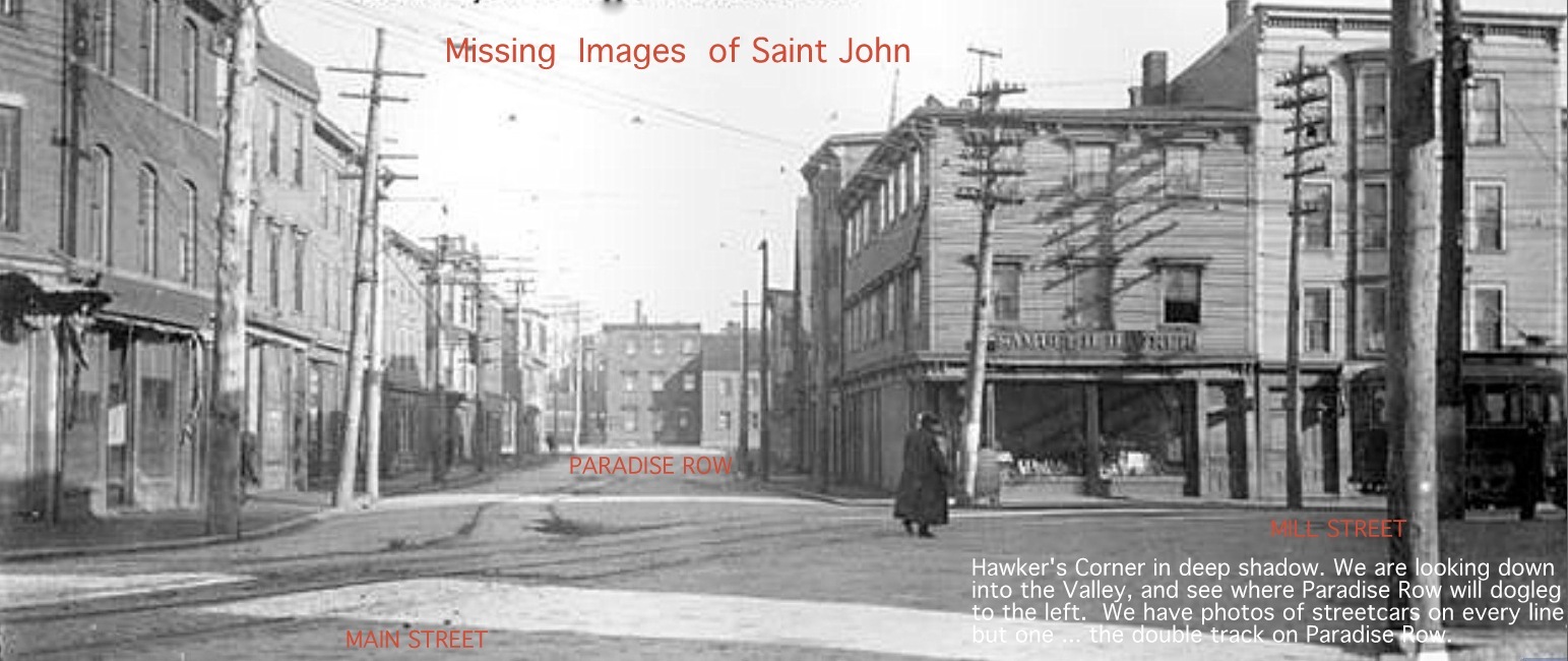 HISTORIC SAINT JOHN STREETS Missing Images of Saint John Streets