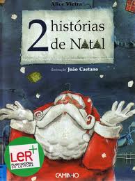 "2 histórias de Natal" de Alice Vieira