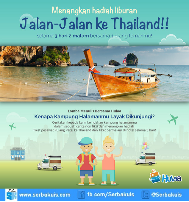 Kontes Menulis Bersama Hulaa Hadiah Tiket ke Phuket + Hotel Kontes Menulis Bersama Hulaa Hadiah Tiket ke Phuket + Hotel