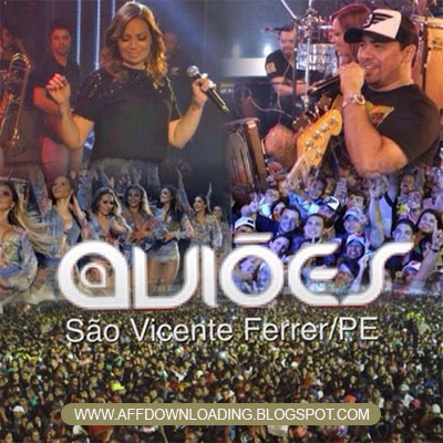 Aviões do Forró – São Vicente Férrer – PE – 30.11.2014