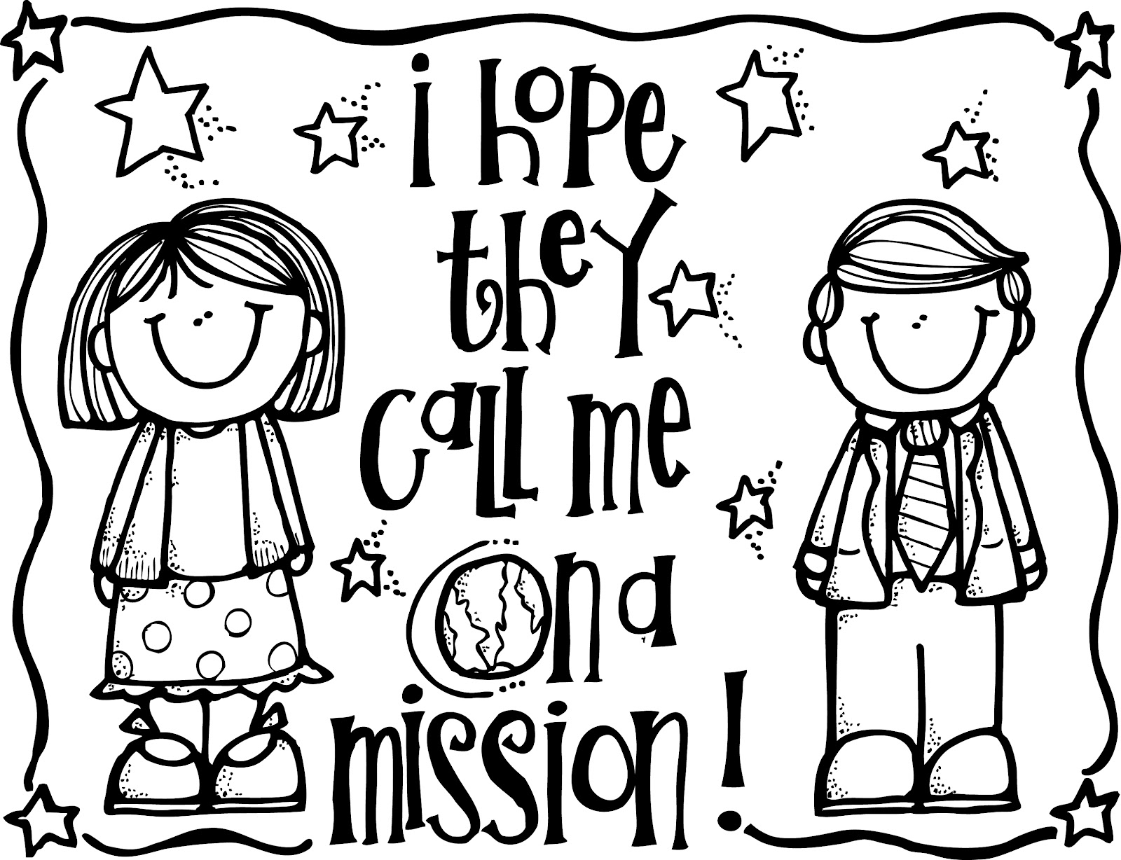 I hope they call me on a mission coloring page