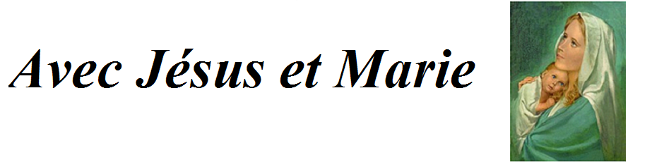 Avec Jésus et Marie