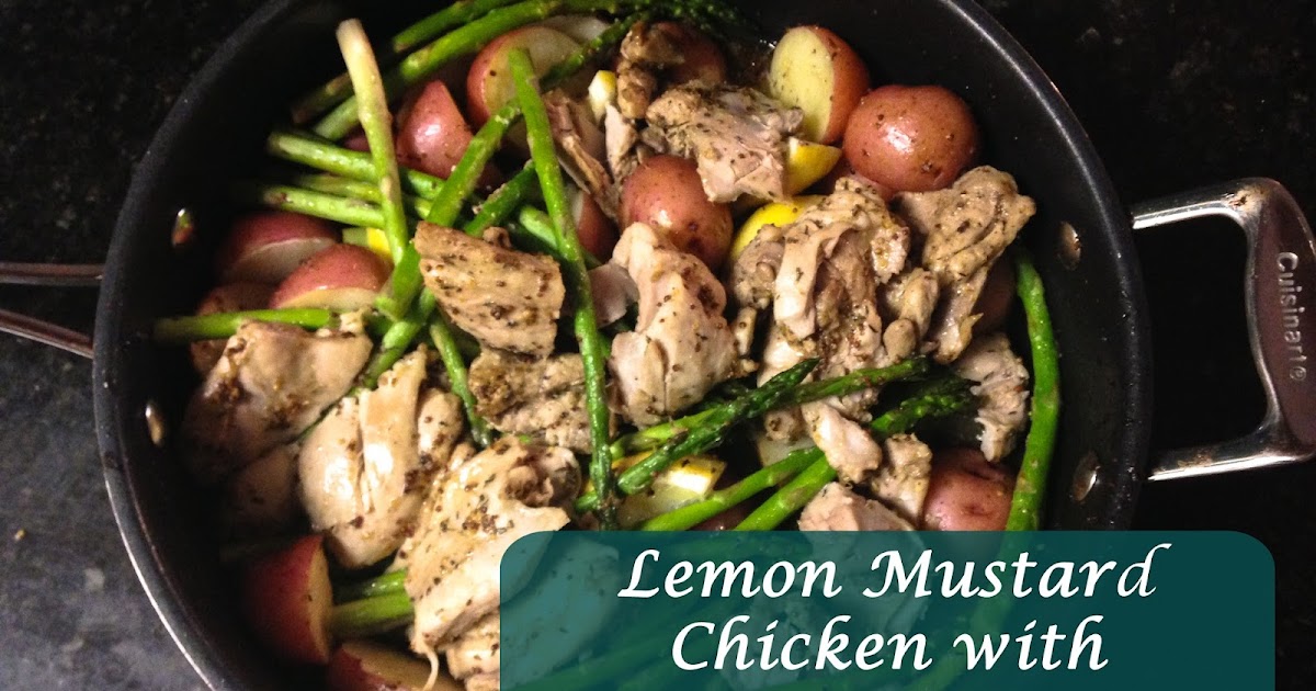 Florida Food Lover Lemon Mustard Chicken with Asparagus and Potatoes