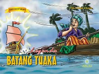Legenda Batang Tuaka (Indragiri Hilir)