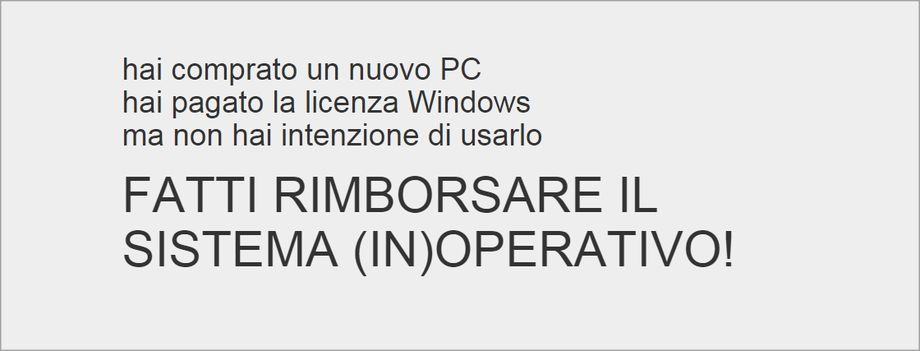 Fatti Rimborsare il Sistema (in)Operativo!