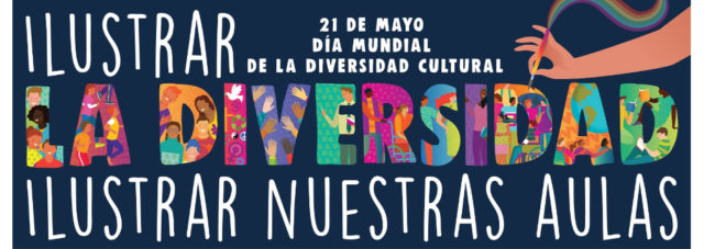 21 de mayo. Día Mundial de la Diversidad Cultural