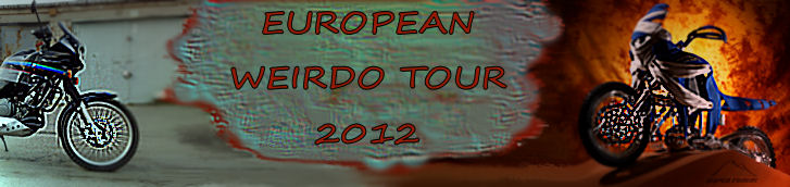 European Weirdo Tour 2012 (NO)
