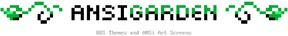 ANSiGarden | BBS Themes and ANSi Art Screens