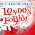 Ben Aaronovitch: London folyói