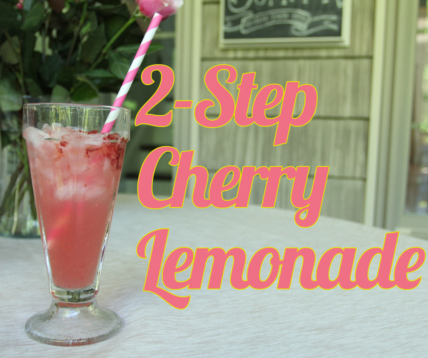 2Step Cherry Lemonade Less Than Perfect Life of Bliss