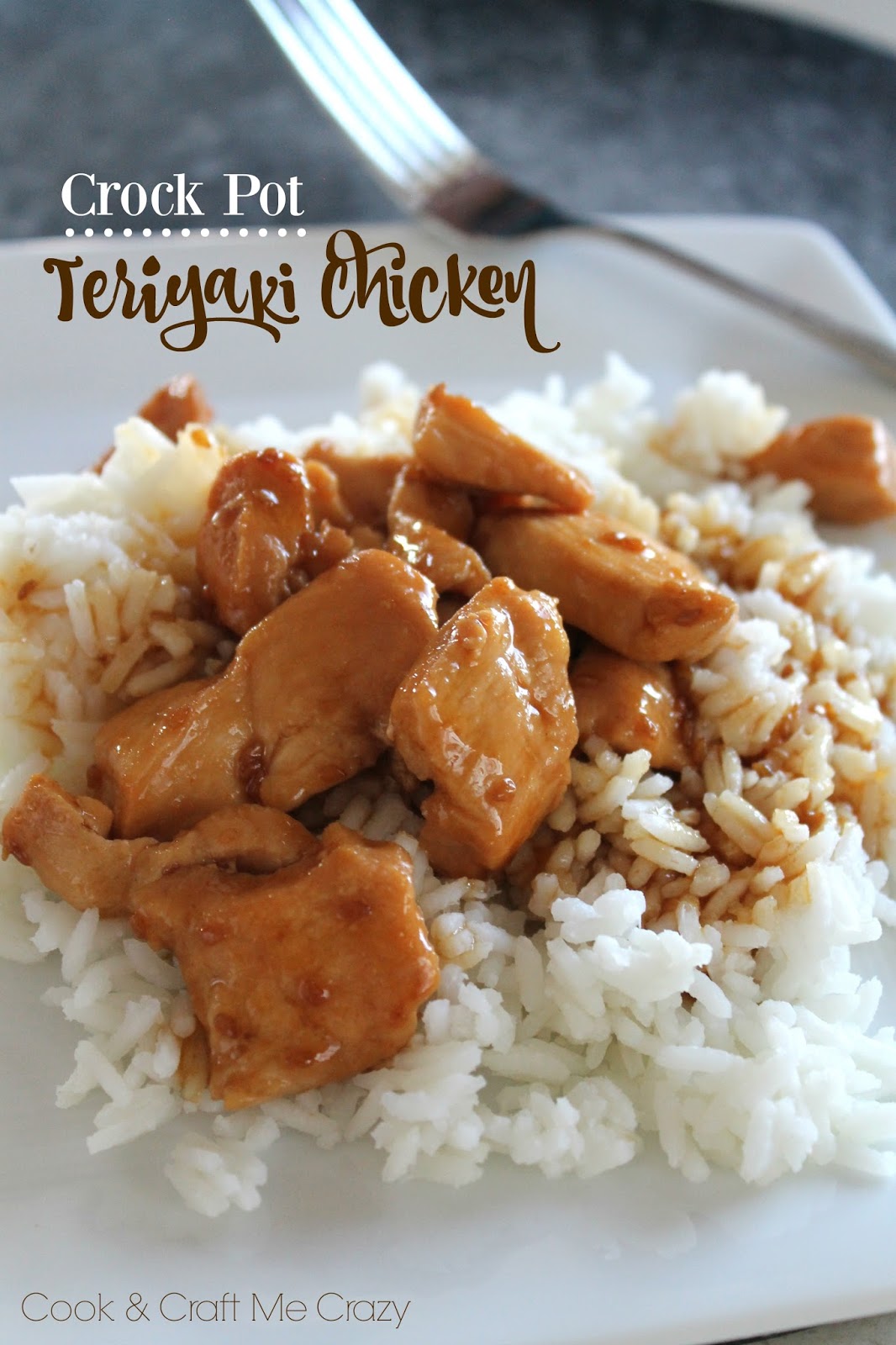 Cook and Craft Me Crazy Crock Pot Teriyaki Chicken