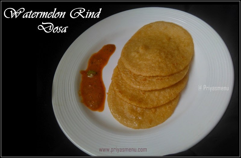 Watermelon Rind Dosa