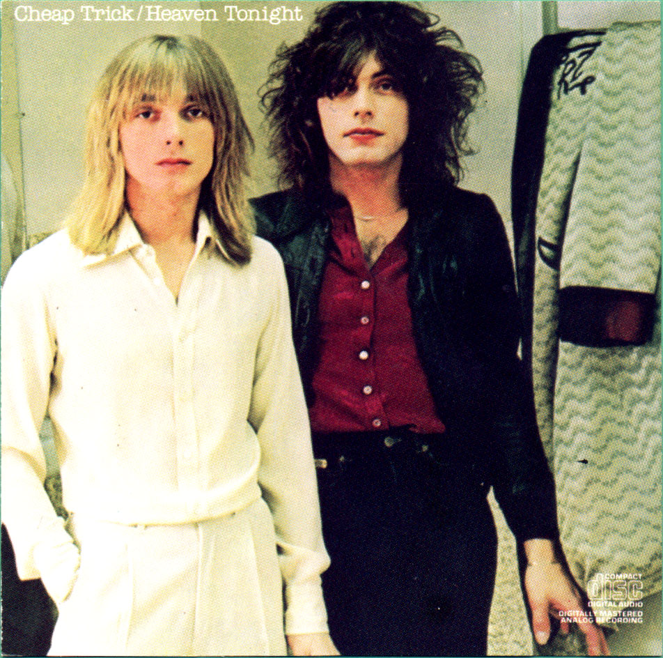 Albums You Just Gotta Hear...... Cheap Trick Heaven Tonight (1978)