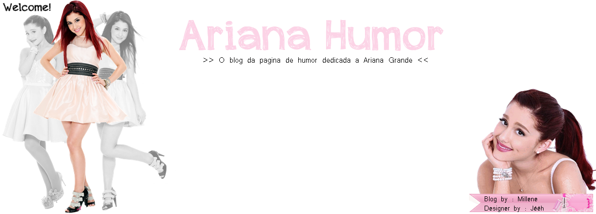 Ariana Humor