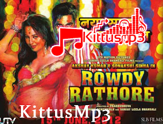 Rowdy Rathore Mp3 Songs Free Listen