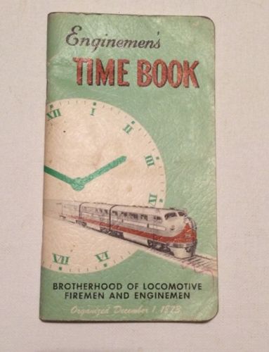 Vintage 1960-61 Enginemens Time Book Brotherhood Of Locomotive Firemen/Enginemen