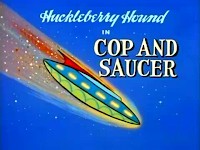 Cop and Saucer title card