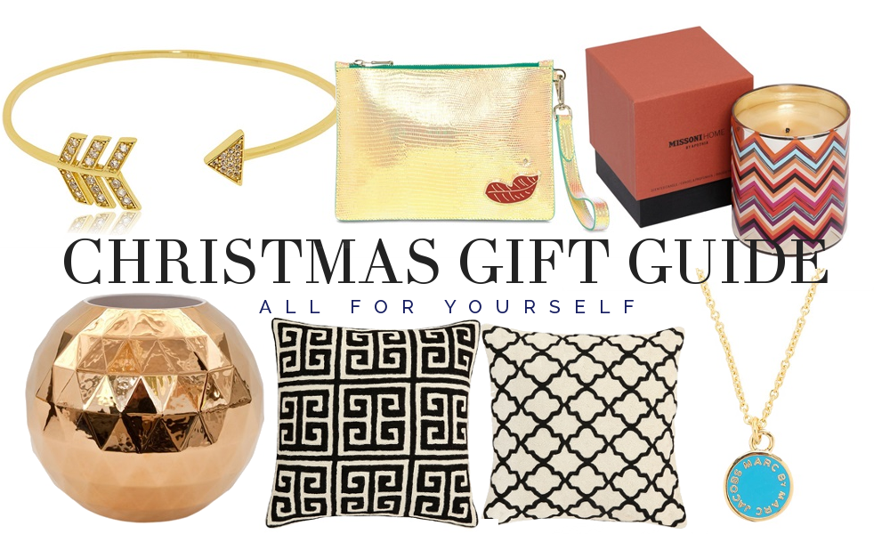 Christmas gift guide: All for yourself