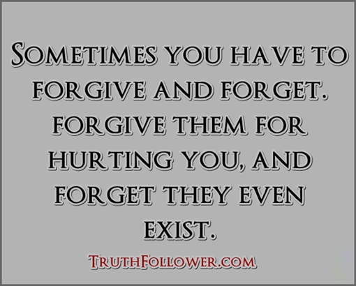 Sometimes you have to forgive and forget