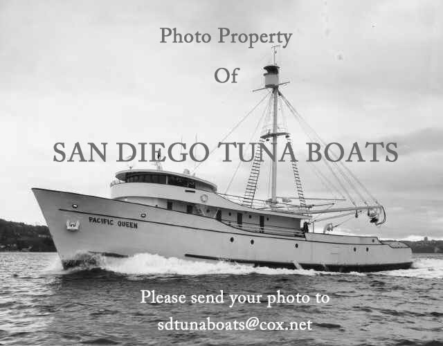 Pacific Queen…. San Diego Tuna Boats