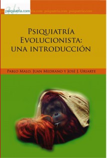 Psiquiatría Evolucionista: Una Introducción