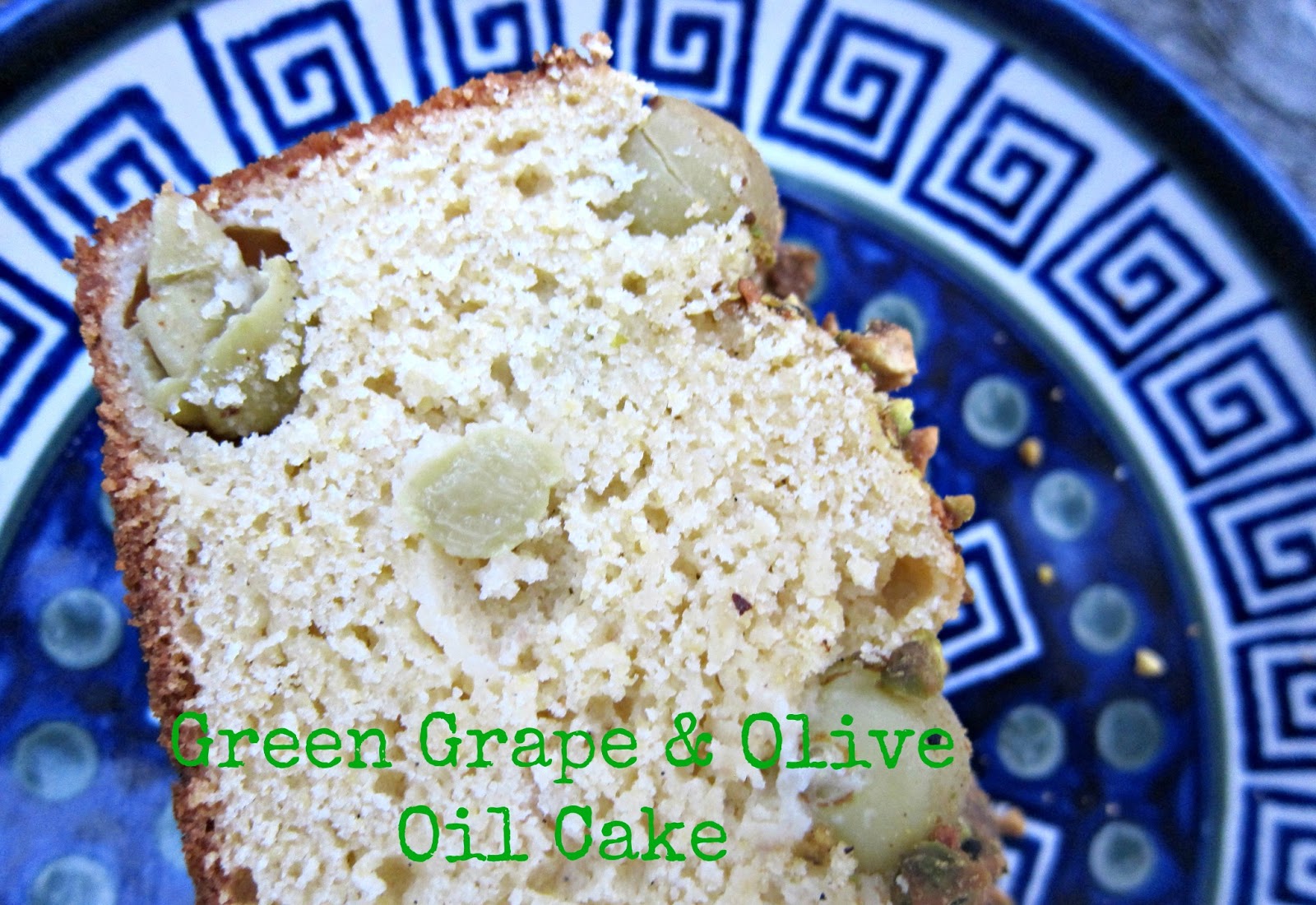 Banana Wonder Green Grape and Olive Oil Cake