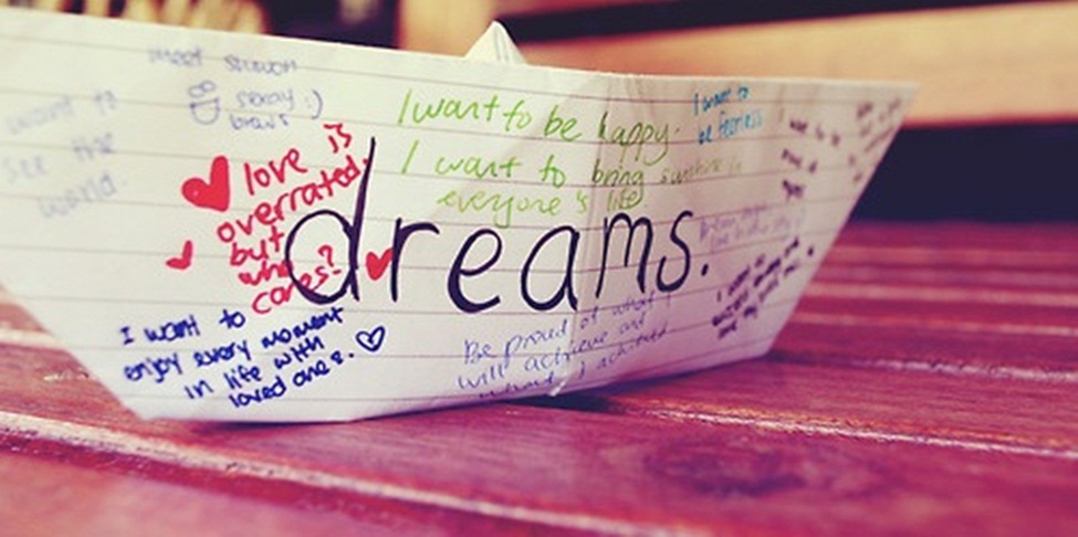 dreams...