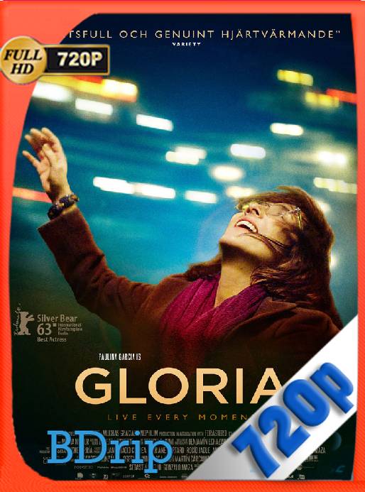 Gloria (2013) BDRip [720p] [Latino] [GoogleDrive] [RangerRojo]