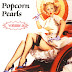 Popcorn Pearls Vol. 11  to 15