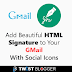 How to Add/Create HTML Signature in Gmail With Social Icons