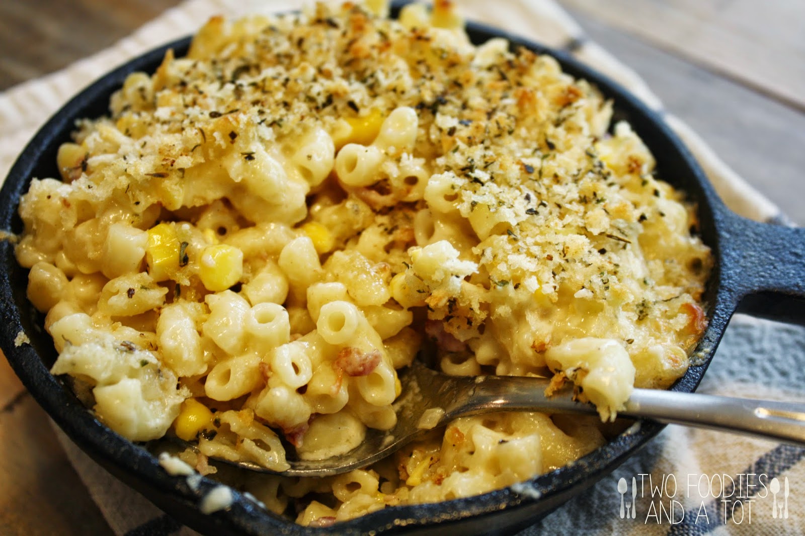 Two foodies and a tot Corn & bacon mac N' cheese