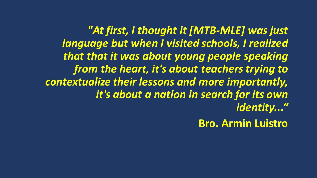 Mother TongueBased Multilingual Education (MTBMLE) in the Philippines
