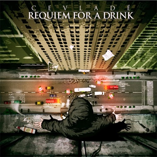 Cevladé - Requiem For A Drink (2012) Cevladé - Requiem For A Drink (2012)
