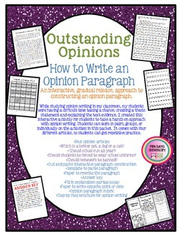 http://www.teacherspayteachers.com/Product/Outstanding-Opinions-An-interactive-scaffolded-approach-to-opinion-writing-1098135