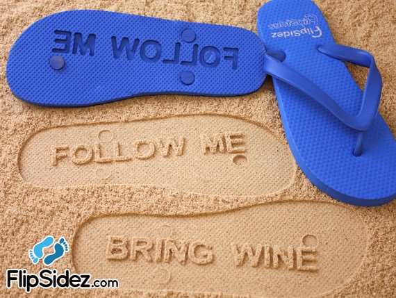 follow me bring beer thongs