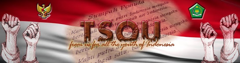 T.S.O.U || from us for all the youth of Indonesia