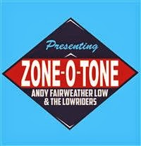 andy low fairweather lowriders zone tone