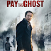 Sinopsis Pay The Ghost