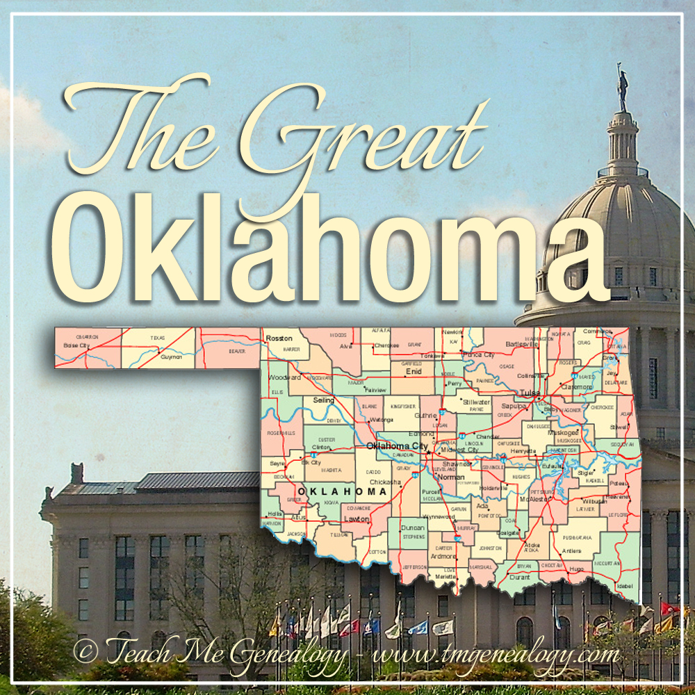 The Great Oklahoma 10 Fun Facts Teach Me Genealogy