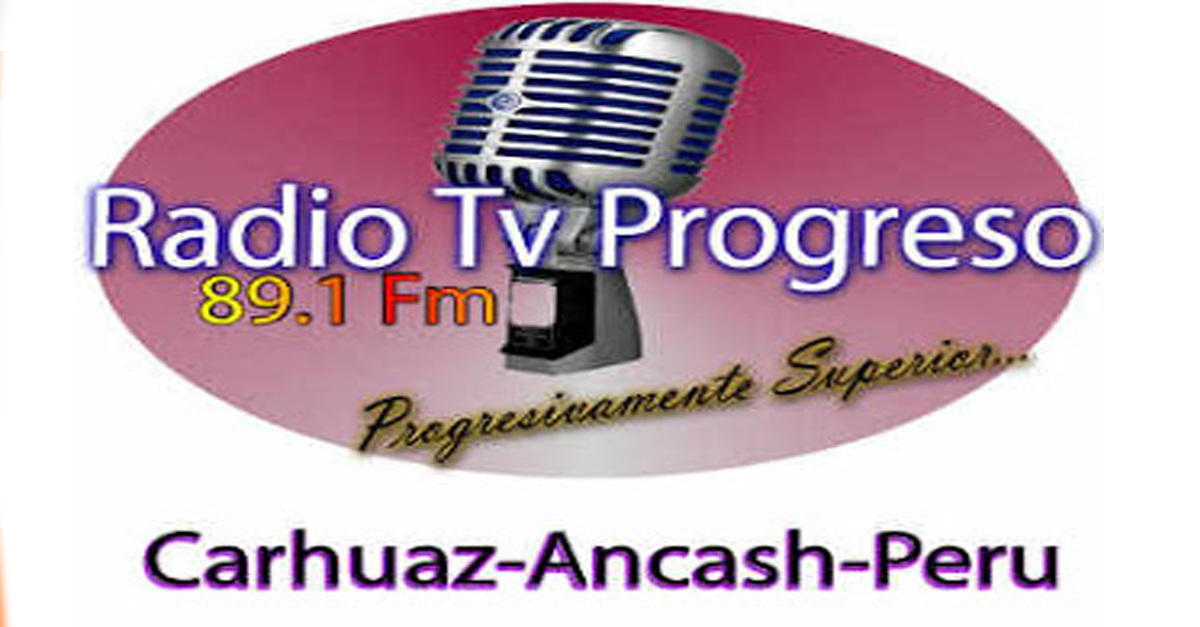 Radio Progreso 89.1 FM En Vivo Radios en vivo Emisoras de Peru