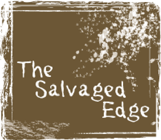 The Salvaged Edge