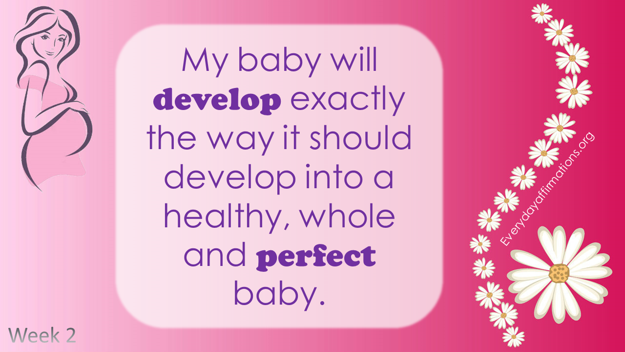 Positive Pregnancy Affirmations First Trimester Week 2
