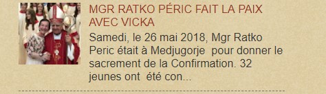 MGR RATKO PÉRIC FAIT LA PAIX AVEC VICKA