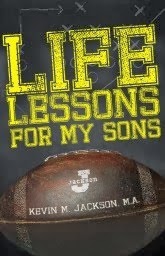 Life Lessons For My Sons